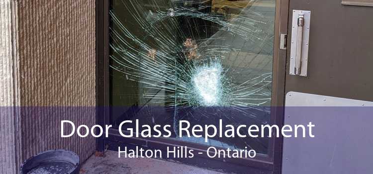 Door Glass Replacement Halton Hills - Ontario