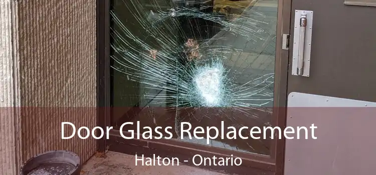 Door Glass Replacement Halton - Ontario