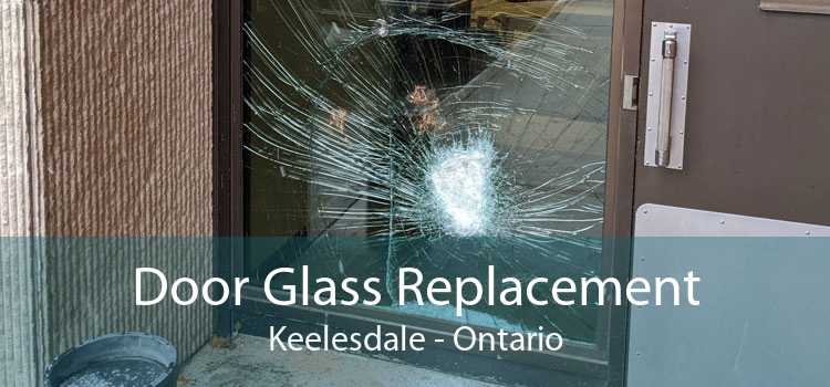 Door Glass Replacement Keelesdale - Ontario