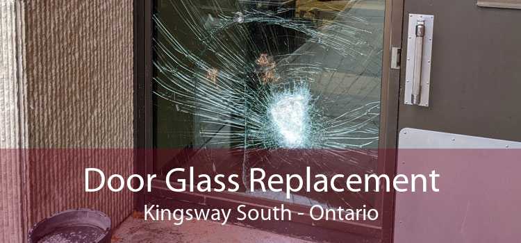 Door Glass Replacement Kingsway South - Ontario