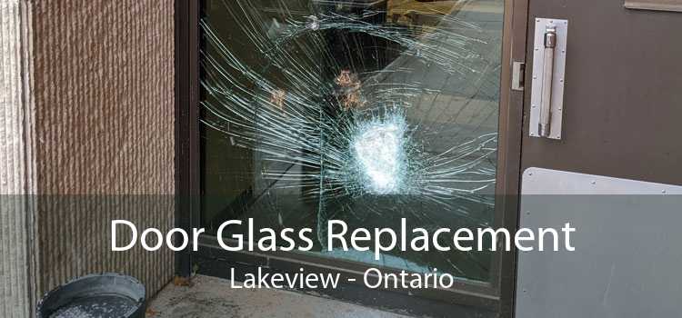 Door Glass Replacement Lakeview - Ontario