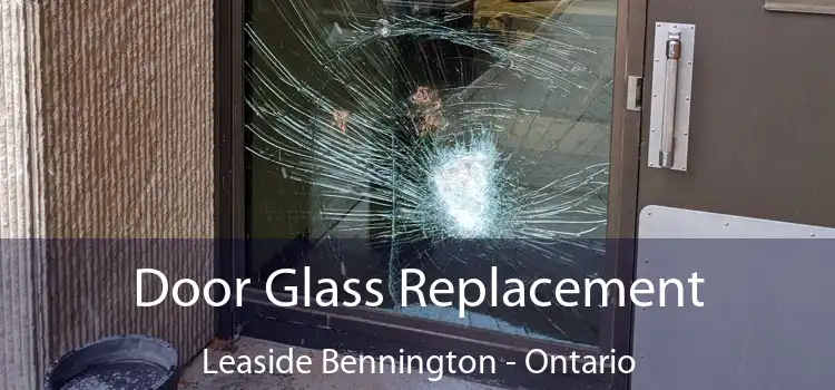 Door Glass Replacement Leaside Bennington - Ontario