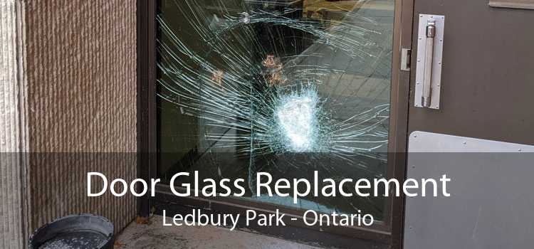 Door Glass Replacement Ledbury Park - Ontario