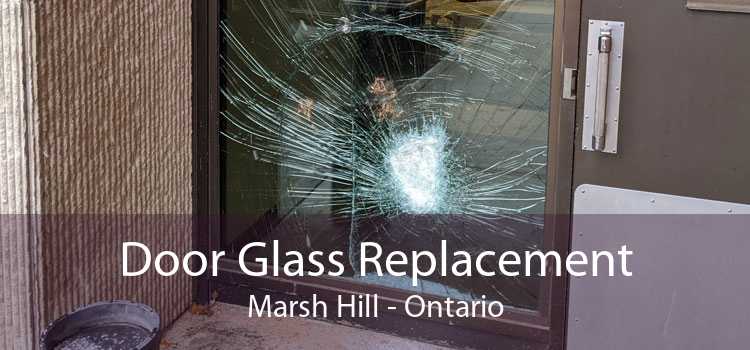 Door Glass Replacement Marsh Hill - Ontario