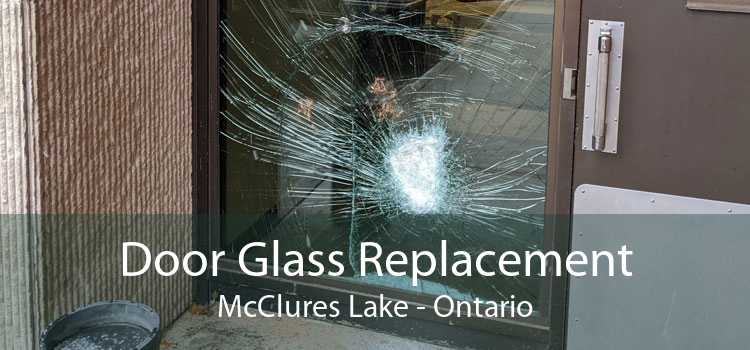 Door Glass Replacement McClures Lake - Ontario