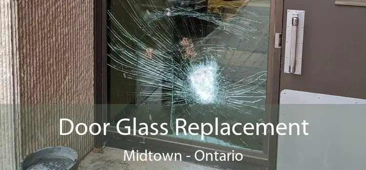 Door Glass Replacement Midtown - Ontario