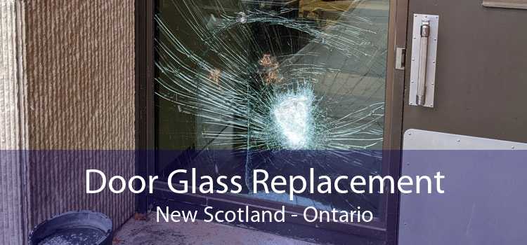 Door Glass Replacement New Scotland - Ontario
