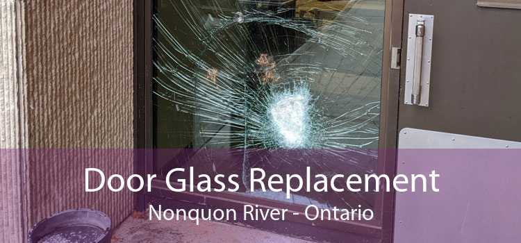 Door Glass Replacement Nonquon River - Ontario