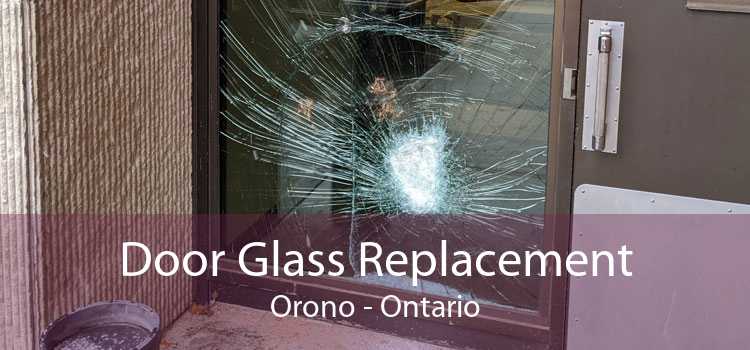 Door Glass Replacement Orono - Ontario