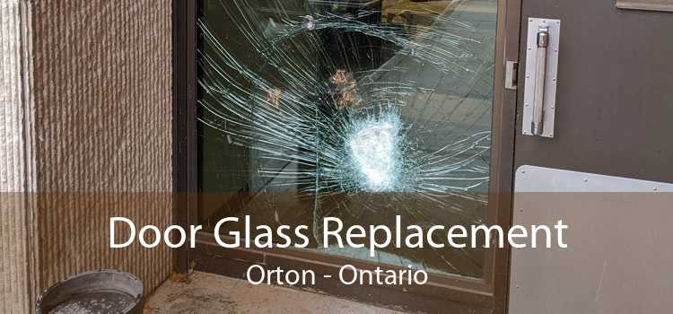 Door Glass Replacement Orton - Ontario