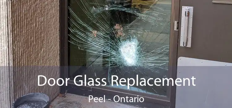 Door Glass Replacement Peel - Ontario