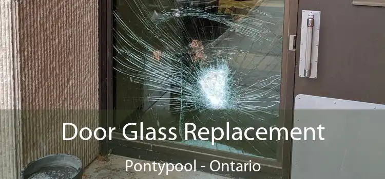 Door Glass Replacement Pontypool - Ontario