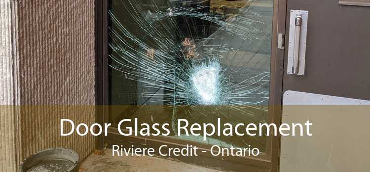Door Glass Replacement Riviere Credit - Ontario