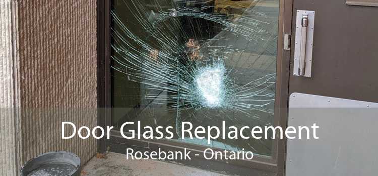 Door Glass Replacement Rosebank - Ontario