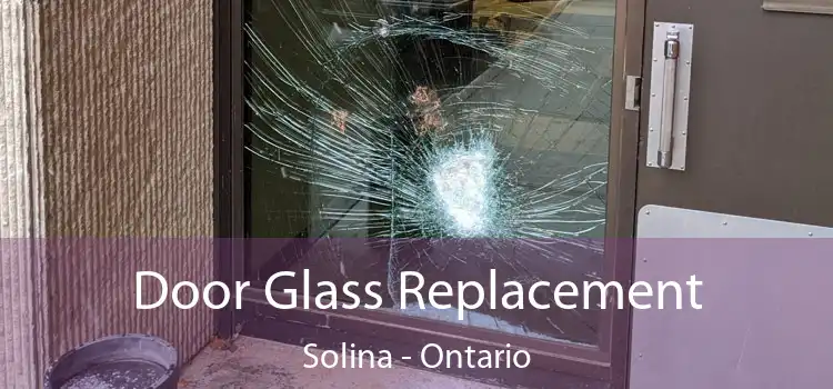Door Glass Replacement Solina - Ontario