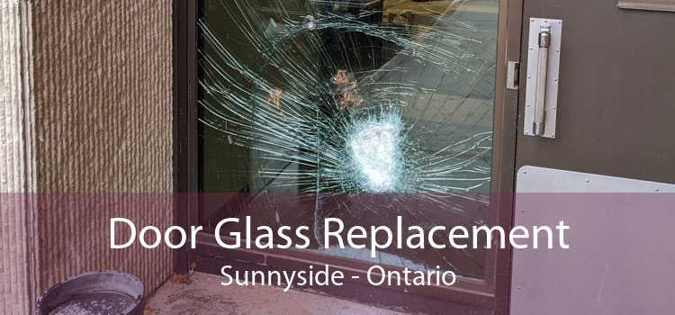 Door Glass Replacement Sunnyside - Ontario