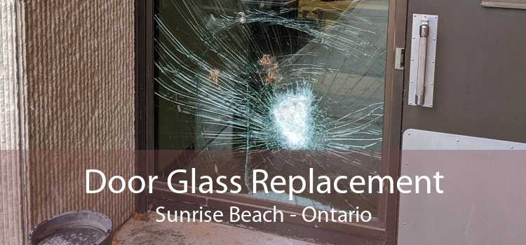 Door Glass Replacement Sunrise Beach - Ontario