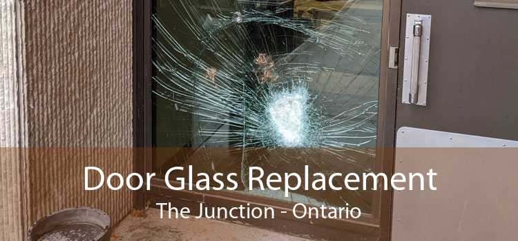 Door Glass Replacement The Junction - Ontario