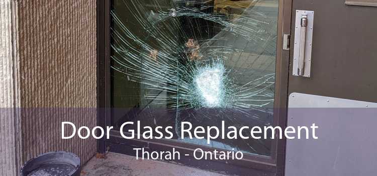 Door Glass Replacement Thorah - Ontario