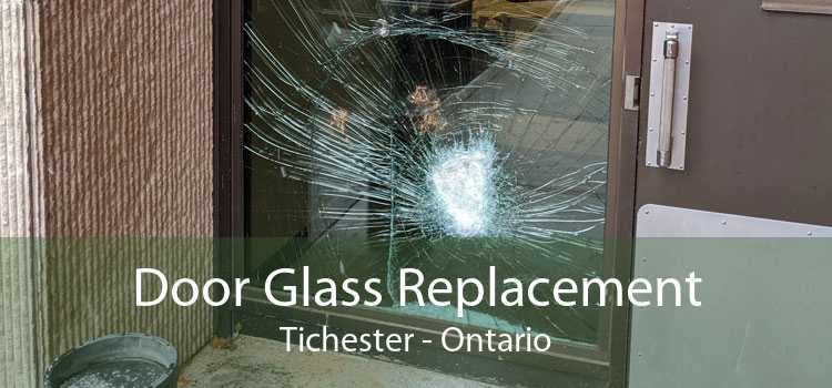 Door Glass Replacement Tichester - Ontario