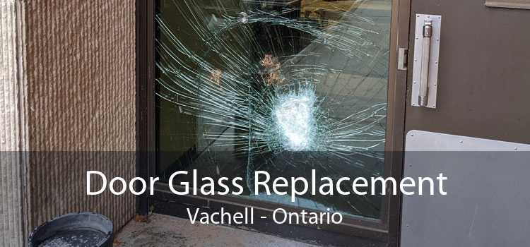Door Glass Replacement Vachell - Ontario