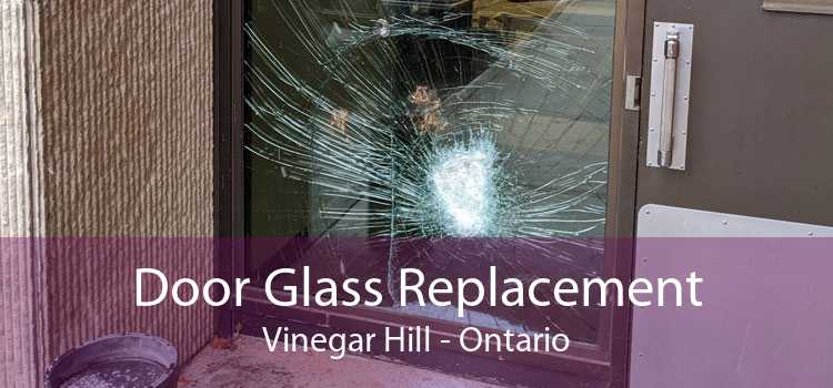 Door Glass Replacement Vinegar Hill - Ontario