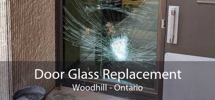 Door Glass Replacement Woodhill - Ontario