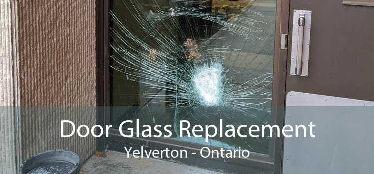 Door Glass Replacement Yelverton - Ontario
