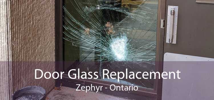 Door Glass Replacement Zephyr - Ontario