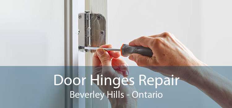 Door Hinges Repair Beverley Hills - Ontario