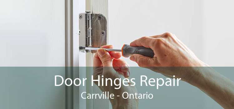 Door Hinges Repair Carrville - Ontario