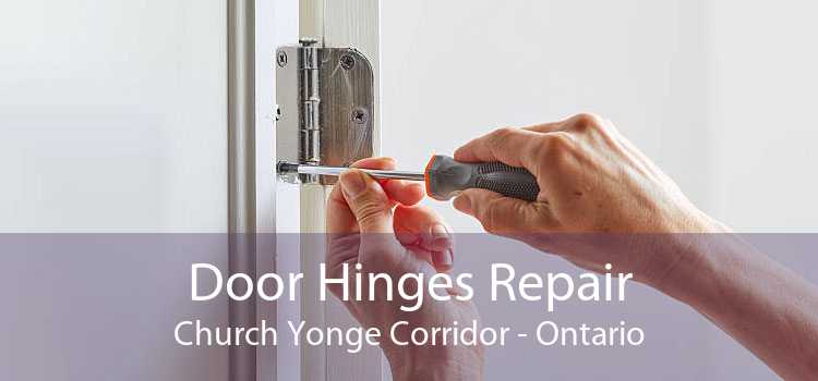 Door Hinges Repair Church Yonge Corridor - Ontario