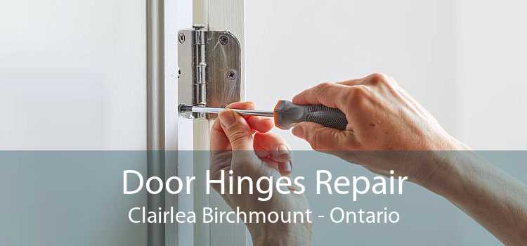 Door Hinges Repair Clairlea Birchmount - Ontario
