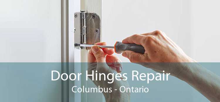 Door Hinges Repair Columbus - Ontario