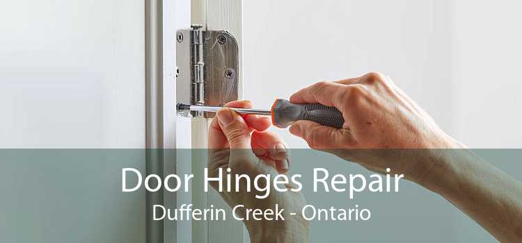 Door Hinges Repair Dufferin Creek - Ontario
