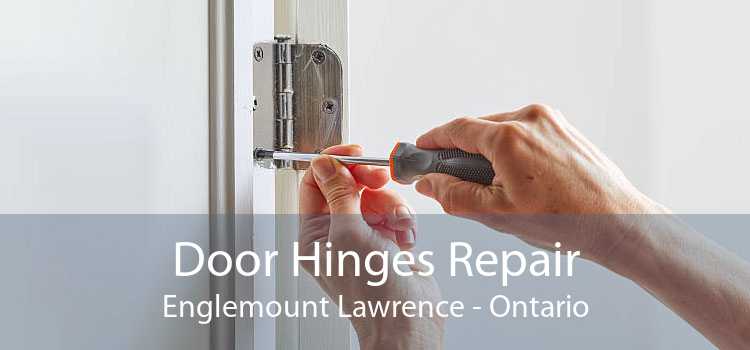Door Hinges Repair Englemount Lawrence - Ontario