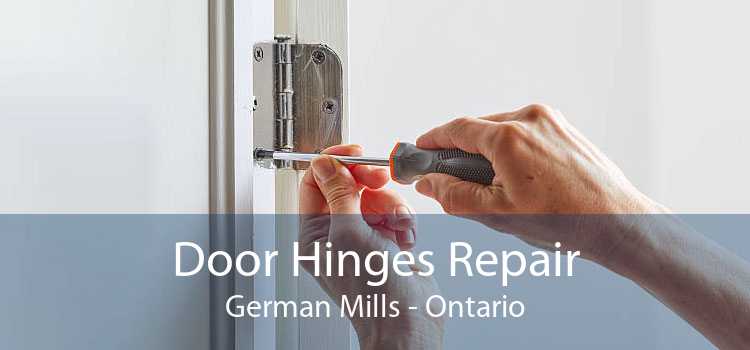 Door Hinges Repair German Mills - Ontario