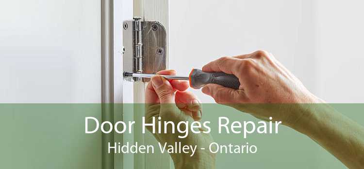 Door Hinges Repair Hidden Valley - Ontario