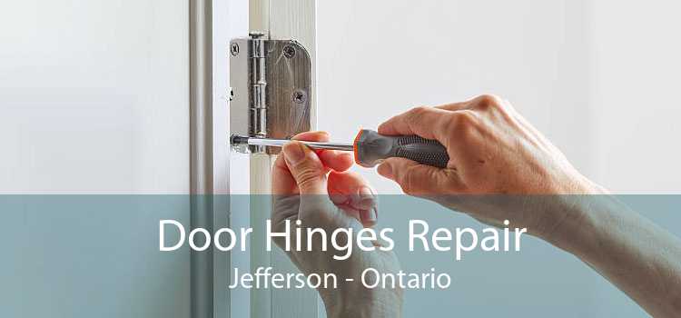 Door Hinges Repair Jefferson - Ontario