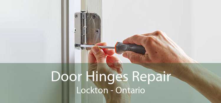 Door Hinges Repair Lockton - Ontario