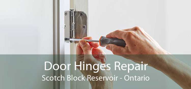 Door Hinges Repair Scotch Block Reservoir - Ontario