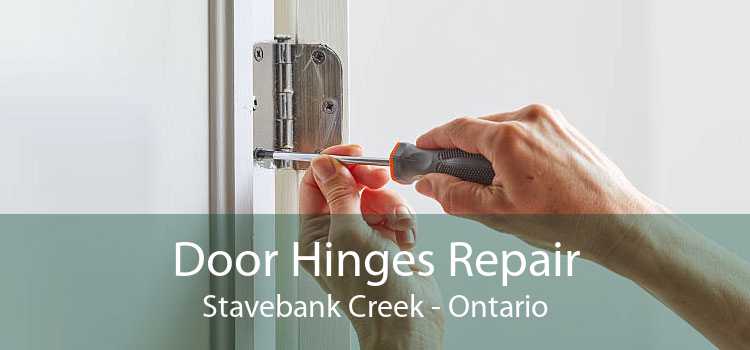 Door Hinges Repair Stavebank Creek - Ontario