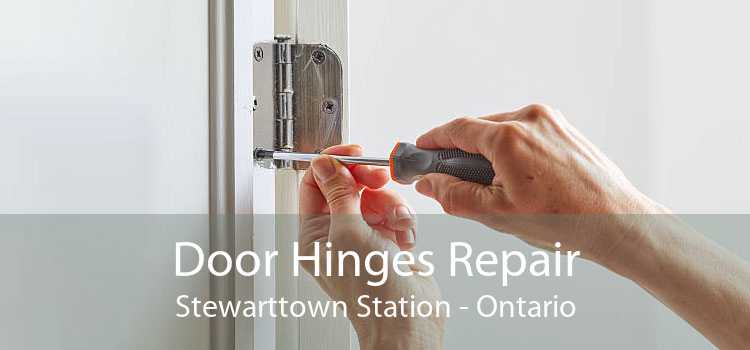 Door Hinges Repair Stewarttown Station - Ontario