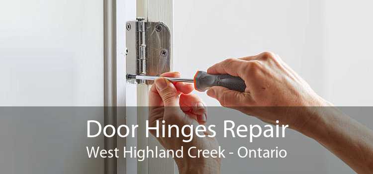 Door Hinges Repair West Highland Creek - Ontario