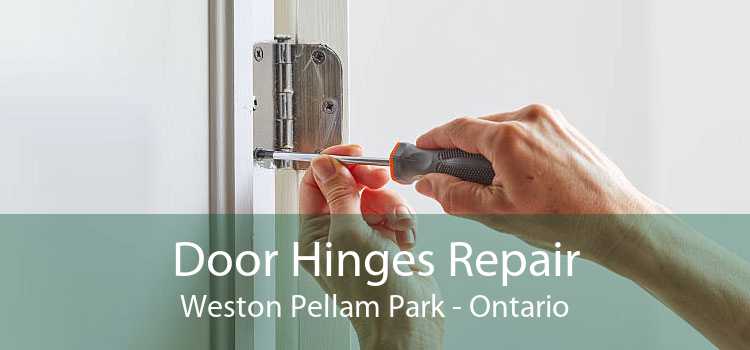 Door Hinges Repair Weston Pellam Park - Ontario