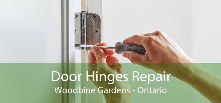 Door Hinges Repair Woodbine Gardens - Ontario