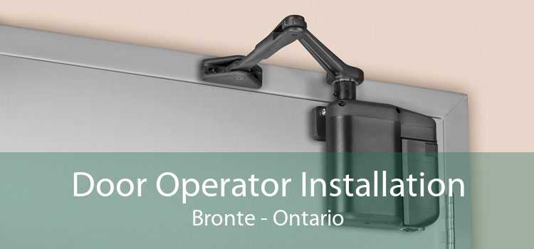 Door Operator Installation Bronte - Ontario