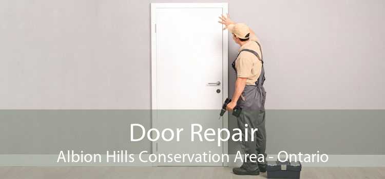 Door Repair Albion Hills Conservation Area - Ontario