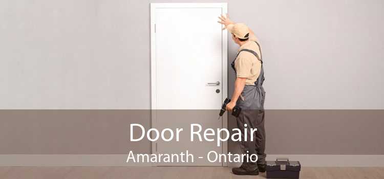 Door Repair Amaranth - Ontario