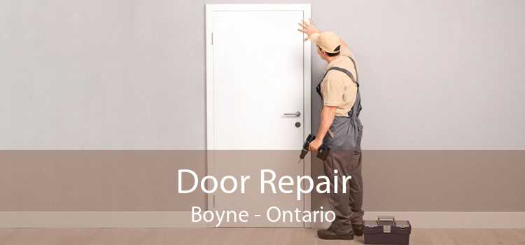 Door Repair Boyne - Ontario
